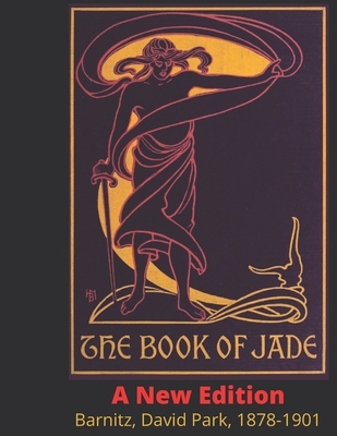 Paperback The Book of Jade: New Edition Book