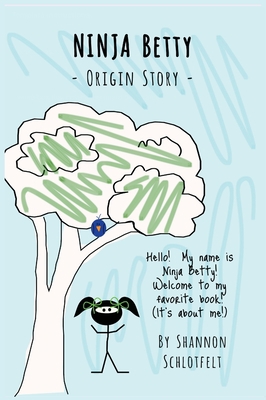 Ninja Betty - Origin Story 1736097776 Book Cover