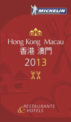 Michelin Guide Hong Kong and Macau 2067179829 Book Cover