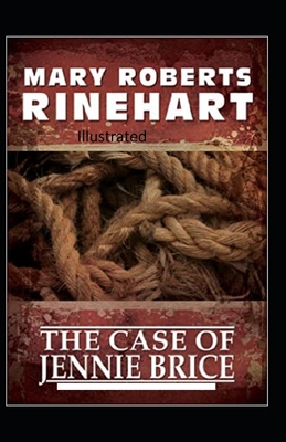 The Case of Jennie Brice Illustrated B08VCYDG3N Book Cover