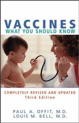 Vaccines: What You Should Know, Third Edition 0471420042 Book Cover