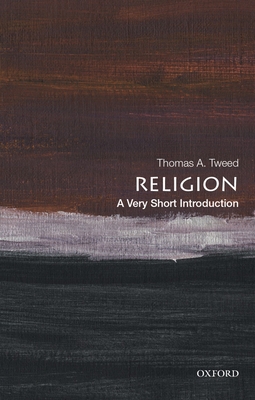 Religion: A Very Short Introduction 0190064676 Book Cover