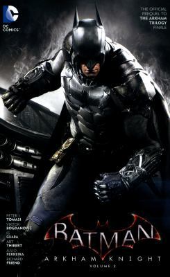 Batman: Arkham Knight Vol. 2: The Official Preq... 1401263402 Book Cover