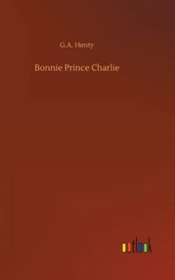 Bonnie Prince Charlie 3752356944 Book Cover