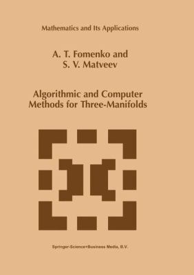 Algorithmic and Computer Methods for Three-Mani... 0792347706 Book Cover