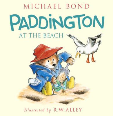 Paddington at the Beach 0062317202 Book Cover