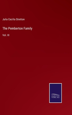 The Pemberton Family: Vol. III 3375038798 Book Cover