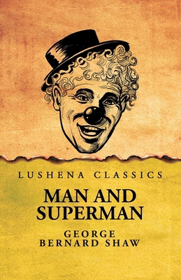 Man and Superman B0F4ZWDDC5 Book Cover