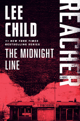 The Midnight Line: Reacher: A Novel 052548289X Book Cover