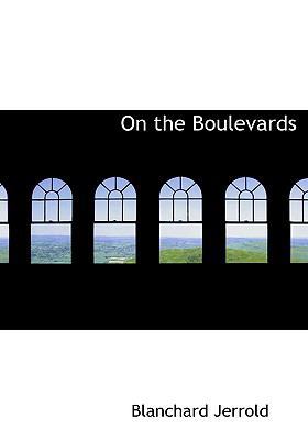 On the Boulevards [Large Print] 0554504324 Book Cover