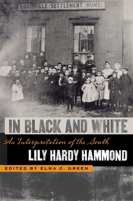 In Black and White: An Interpretation of the South 0820330620 Book Cover