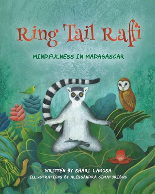 Ring Tail Raffi: Mindfulness in Madagascar 1662913486 Book Cover