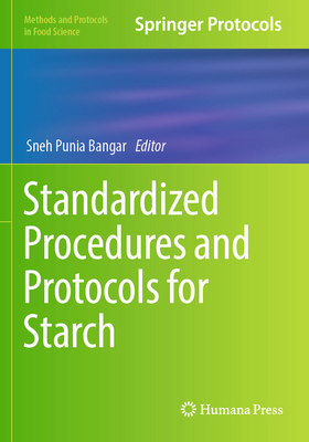Standardized Procedures and Protocols for Starch 1071638688 Book Cover