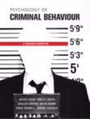 Psychology of Criminal Behaviour: A Canadian Pe... 0135053803 Book Cover