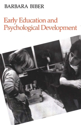 Early Education and Psychological Development 0300039190 Book Cover