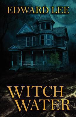 Witch Water 1477455906 Book Cover