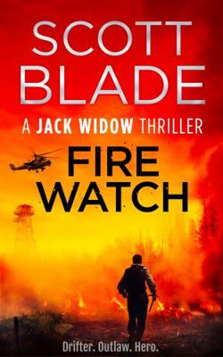 Fire Watch (Jack Widow) 1955924147 Book Cover