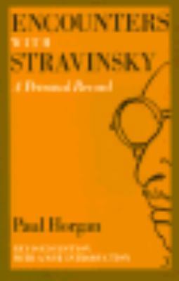 Encounters with Stravinsky 0819562157 Book Cover