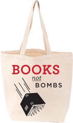 Books Not Bombs Tote 1423636694 Book Cover