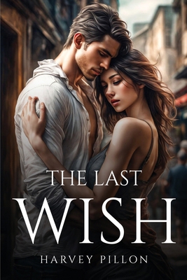 The Last Wish 1787992489 Book Cover