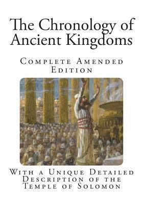 The Chronology of Ancient Kingdoms 1494955636 Book Cover