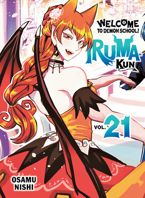 Welcome to Demon School! Iruma-Kun 21 1647294223 Book Cover