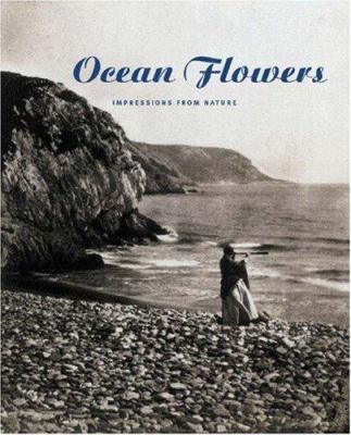 Ocean Flowers: Impressions from Nature 0691119481 Book Cover