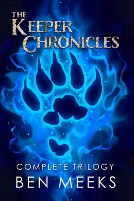 The Keeper Chronicles: Complete Trilogy 1951107101 Book Cover