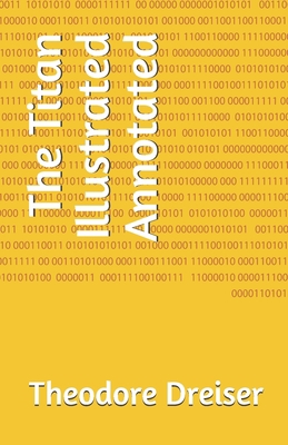 Paperback The Titan Illustrated Annotated Book