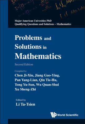 Problems and Solutions in Mathematics (2nd Edit... 9814304956 Book Cover