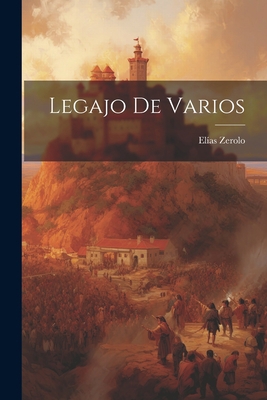 Legajo De Varios [Spanish] 1021740179 Book Cover