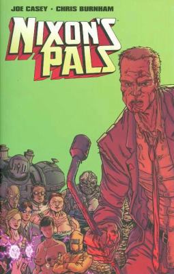 Nixon's Pals 1582409374 Book Cover