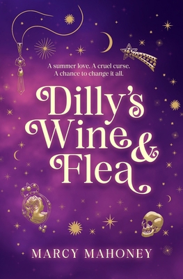 Dilly's Wine & Flea B0FX7FCBMX Book Cover