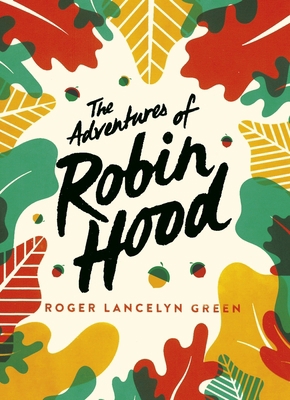 The Adventures of Robin Hood: Green Puffin Clas... 0241440742 Book Cover