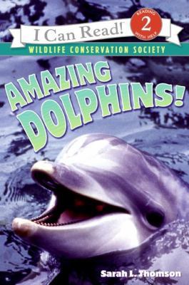 Amazing Dolphins! 0060544554 Book Cover