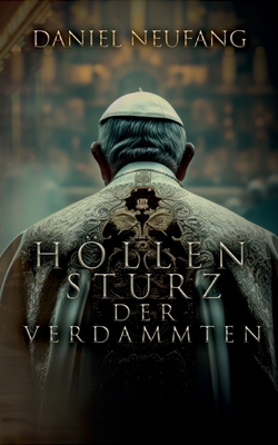 Höllensturz der Verdammten [German] 3769304225 Book Cover