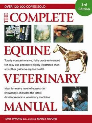 The Complete Equine Veterinary Manual 0715332783 Book Cover