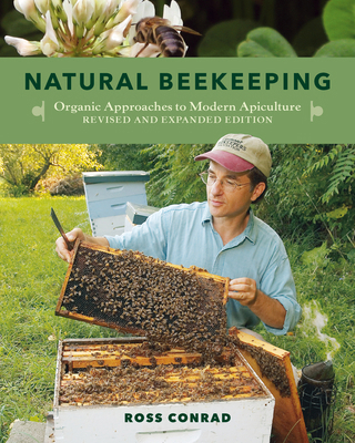 Natural Beekeeping: Organic Approaches to Moder... 1603583629 Book Cover
