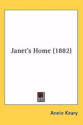Janet's Home (1882) 1436999200 Book Cover