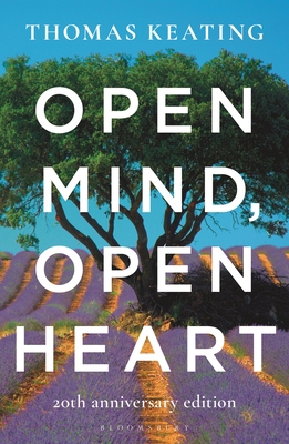 Open Mind, Open Heart 20th Anniversary Edition 1472972090 Book Cover