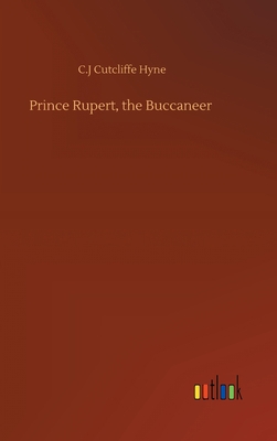 Prince Rupert, the Buccaneer 375240809X Book Cover