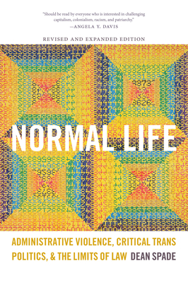 Normal Life: Administrative Violence, Critical ... 0822359898 Book Cover