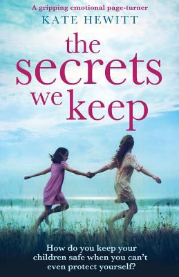 The Secrets We Keep: A gripping emotional page ... 178681630X Book Cover