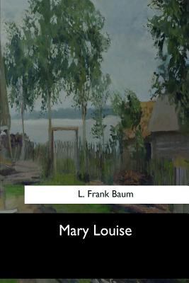 Mary Louise 1973853477 Book Cover