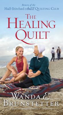The Healing Quilt: Volume 3 1683225694 Book Cover