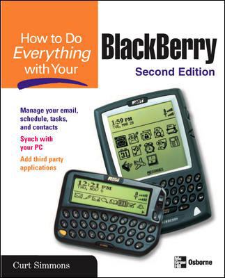 How to Do Everything with Your BlackBerry 0072255870 Book Cover