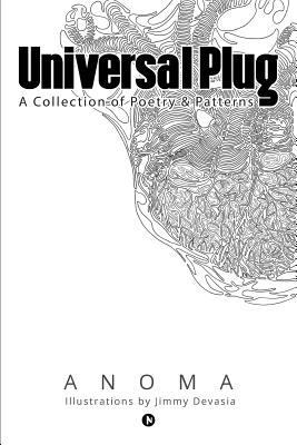 Universal Plug: A Collection of Poetry & Patterns 1642495298 Book Cover