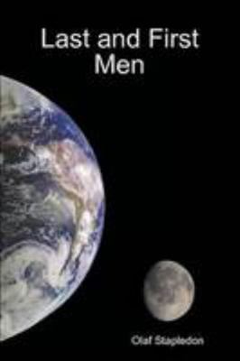 Last and First Men 1409207250 Book Cover
