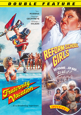 Fraternity Vacation / Reform School Girls            Book Cover