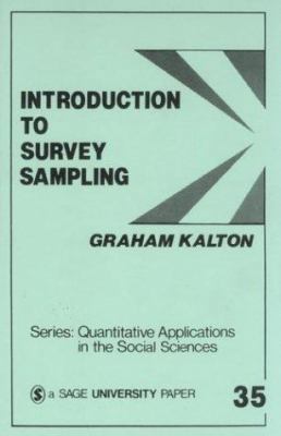 Introduction to Survey Sampling (Quantitative A... 0803921268 Book Cover